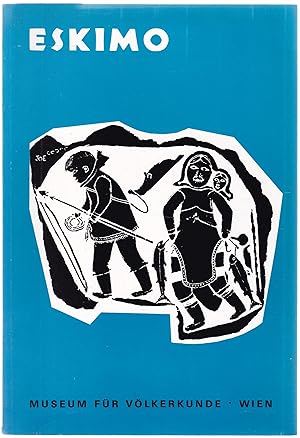 Imagen del vendedor de Eskimo. Sonderausstellung 1969 a la venta por Graphem. Kunst- und Buchantiquariat