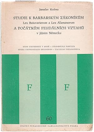 Bild des Verkufers fr Studie k barbarskm zkonikum Lex Baiuvariorum a Lex Alamanorum a poctkum feudlnich vztahu v jiznim nemecku zum Verkauf von Graphem. Kunst- und Buchantiquariat