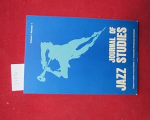 Imagen del vendedor de Journal of Jazz Studies. Vol. 1 Number 1. a la venta por Versandantiquariat buch-im-speicher