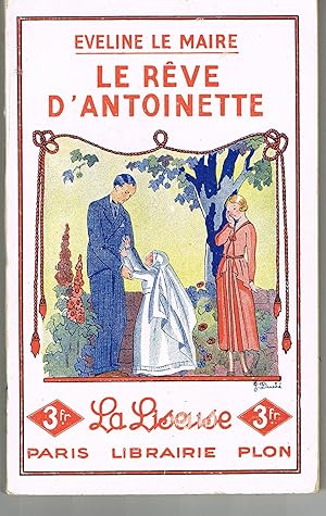 Le rêve d'Antoinette