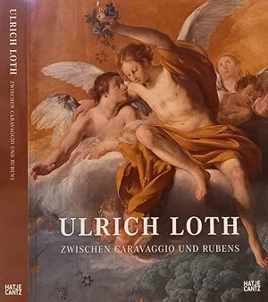 Bild des Verkufers fr Ulrich Loth Zwischen Caravaggio und Rubens zum Verkauf von Biblioteca di Babele