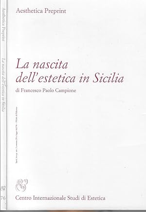 Imagen del vendedor de La nascita dell'estetica in Sicilia a la venta por Biblioteca di Babele