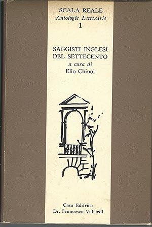 Seller image for SAGGISTI INGLESI DEL SETTECENTO SCALA REALE - ANTOLOGIE LETTERARIE - 1 - for sale by Libreria Rita Vittadello