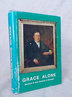 Imagen del vendedor de GRACE ALONE : TEN SERMONS a la venta por Gage Postal Books