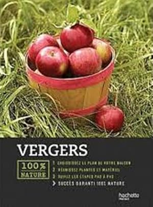 Vergers - 100% nature