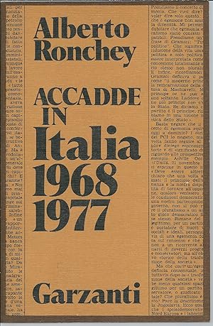 Imagen del vendedor de ACCADDE IN ITALIA 1968 - 1977 MEMORIE - DOCUMENTI a la venta por Libreria Rita Vittadello