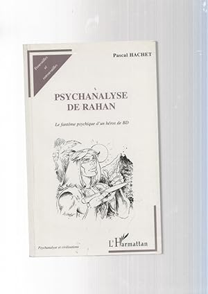 Bild des Verkufers fr Psychanalyse de RAHAN. Le fantome psychique d un heros de BD zum Verkauf von El Boletin