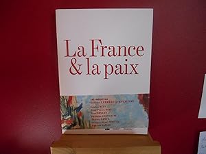 La France et la paix - l'art et la paix