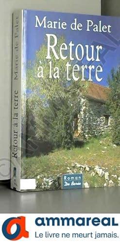 Seller image for Retour  la terre for sale by Ammareal