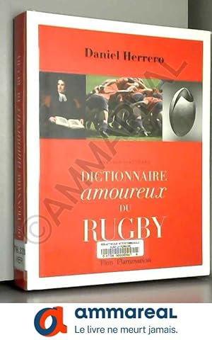 Bild des Verkufers fr Dictionnaire amoureux du rugby zum Verkauf von Ammareal