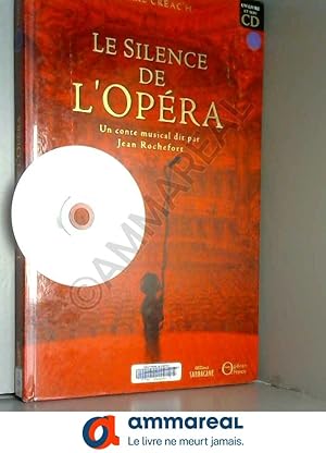 Seller image for Le silence de l'opra (1CD audio) for sale by Ammareal