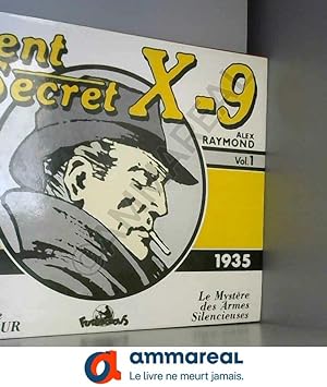 Image du vendeur pour AGENT SECRET X-9 : 1934 / 1935 tome 1. mis en vente par Ammareal