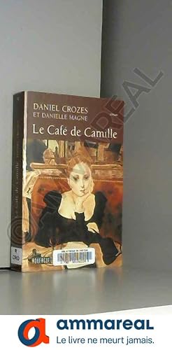 Imagen del vendedor de Le Caf de Camille a la venta por Ammareal