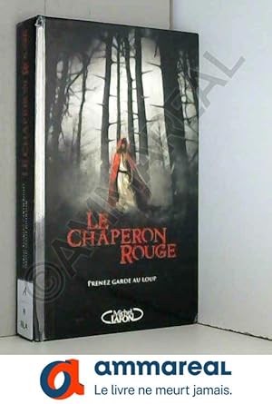 Imagen del vendedor de Le Chaperon rouge a la venta por Ammareal