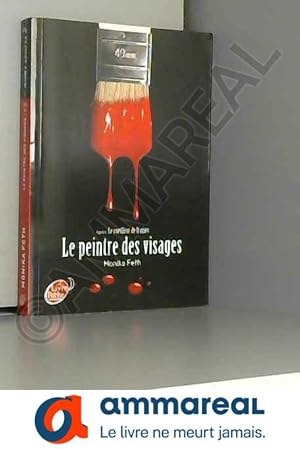 Seller image for Le peintre des visages for sale by Ammareal
