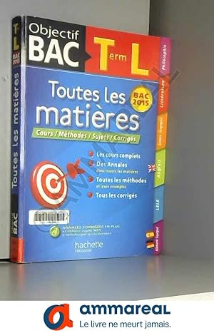 Seller image for Objectif Bac - Toutes les matires Terminale L for sale by Ammareal
