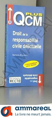 Image du vendeur pour Droit de la responsabilit civile dlictuelle mis en vente par Ammareal