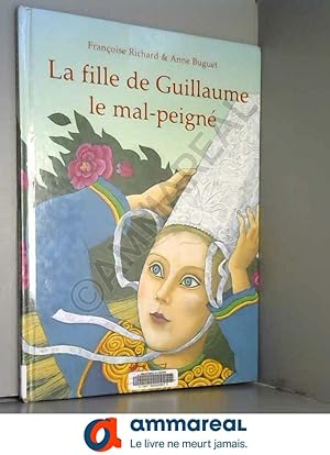 Immagine del venditore per La fille de Guillaume le mal-peign: Conte breton venduto da Ammareal