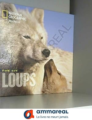 Imagen del vendedor de Face aux loups a la venta por Ammareal