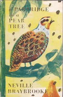 A Partridge in a Pear Tree. A celebration for Christmas arranged by Neville Braybrooke