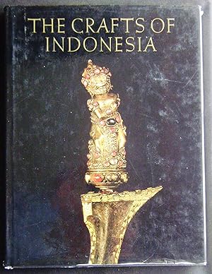 Bild des Verkufers fr The Crafts of Indonesia zum Verkauf von booksbesidetheseaside