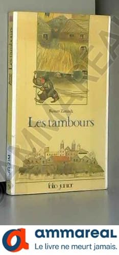 Seller image for Les Tambours for sale by Ammareal