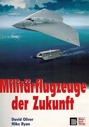 Militärflugzeuge der Zukunft