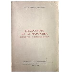 Imagen del vendedor de BIBLIOGRAFA DE LA MASONERA. Introduccin Histrico-Crtica a la venta por LIBRERIA CLIO