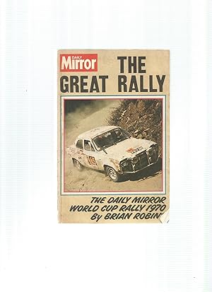 Seller image for THE GREAT RALLY The Daily Mirror World Cup Rally 1970 for sale by Amnesty Bookshop, Malvern
