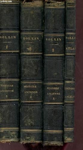 Bild des Verkufers fr Oeuvres compltes de Rollin : Histoire ancienne Tomes 1  3 - Atlas et Album antique (en 4 volumes) zum Verkauf von Le-Livre