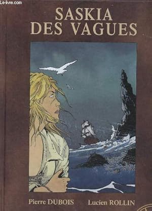 Bild des Verkufers fr Saskia des vagues zum Verkauf von Le-Livre