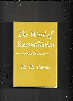 Bild des Verkufers fr The word of reconciliation (Ayer Foundation Lectures. ; 1961) zum Verkauf von Gwyn Tudur Davies