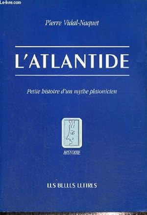 Seller image for L'Atlantide - Petite histoire d'un mythe platonicien for sale by Le-Livre