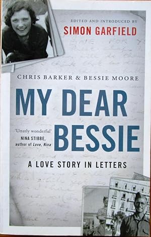 My Dear Bessie a Love Story in Letters