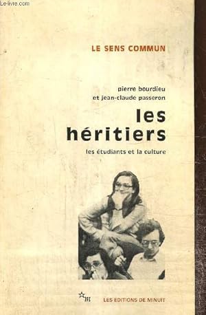 Seller image for Les Hritiers - Les tudiants et la culture (Collection "Le sens commun") for sale by Le-Livre