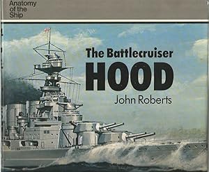 The Battlecruiser HOOD (Anatomy of the Ship)
