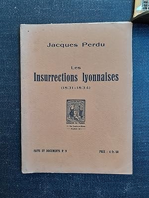 Les Insurrections lyonnaises (1831-1834)