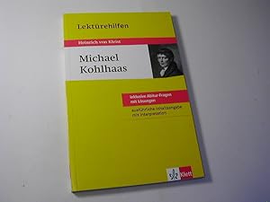 Bild des Verkufers fr Lektrehilfen Heinrich von Kleist, "Michael Kohlhaas". Iinklusive Abitur-Fragen mit Lsungen zum Verkauf von Antiquariat Fuchseck