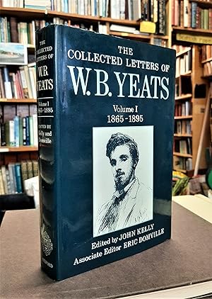 Bild des Verkufers fr The Collected Letters of W.B. Yeats: Volume 1: 1865-1895 zum Verkauf von Edinburgh Books