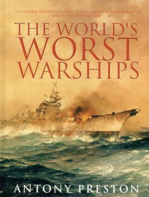 Immagine del venditore per The WORLD S WORST WARSHIPS. venduto da Antiquariat Bernhardt