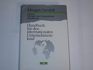 Seller image for Handbuch fr den internationalen Unternehmenskauf. Global Mergers and Acquisitions Handbook for sale by Der-Philo-soph