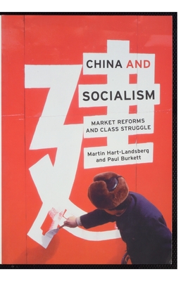 Imagen del vendedor de China and Socialism: Market Reforms and Class Struggle (Paperback or Softback) a la venta por BargainBookStores