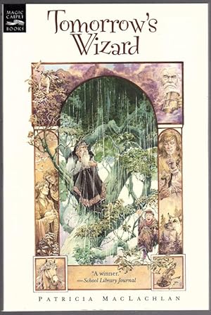 Seller image for Tomorrow's Wizard by Patricia MacLachlan (First Printing) for sale by Heartwood Books and Art