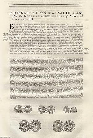 Seller image for 1743. A Dissertation on the Salic Law, and the Dispute between Philip of Valois and Edward III. The Law of the Monarchy of France which excludes Females and their Descendants from the Succession to the Crown. These are original 279 year old pages separated from Rapin de Thoyras' History of England, London, printed 1743. for sale by Cosmo Books