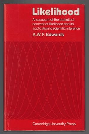 Likelihood: An account of the statistical concept of likelihood and its application to scientific...