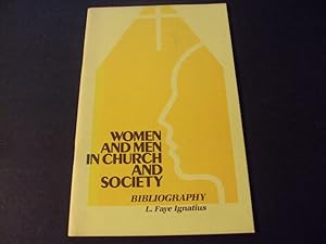 Women and Men in Church and Society by Bibliography Ignatius