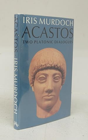 Seller image for Acastos: Two Platonic Dialogues for sale by Attic Books (ABAC, ILAB)