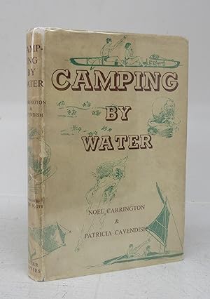 Image du vendeur pour Camping by Water mis en vente par Attic Books (ABAC, ILAB)
