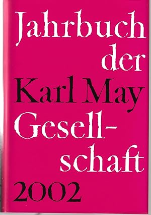 Seller image for Jahrbuch der Karl-May-Gesellschaft 2002. for sale by Antiquariat Puderbach