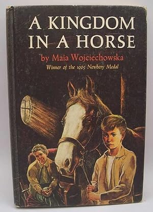 Seller image for A Kingdom in a Horse for sale by Easy Chair Books